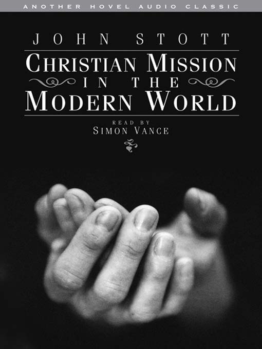 Title details for Christian Mission in the Modern World by John Stott - Available